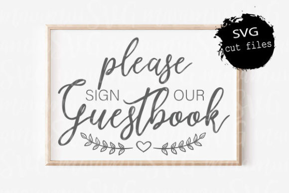 Evaluating the Please Sign Our Guestbook SVG for Embroidery