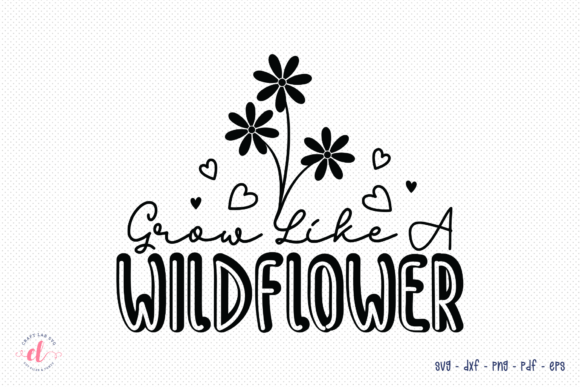 Review: Grow Like a Wildflower SVG for Embroidery