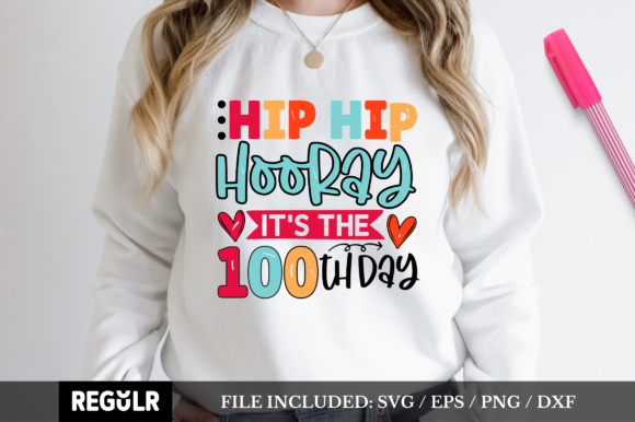 Review: Hip Hip Hooray 100th Day SVG for Embroidery