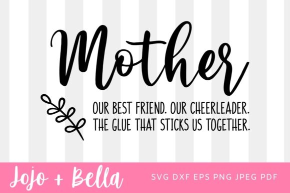 Reviewing the Mother Best Friend Cheerleader SVG for Embroidery